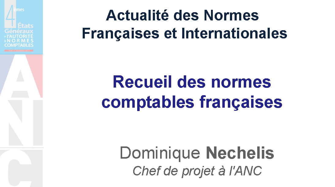 Recueil des normes comptables françaises – comptes annuels de l’autorité des normes comptables